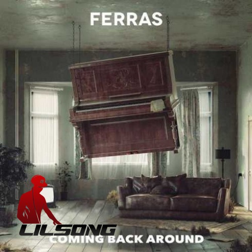 Ferras - Coming Back Around